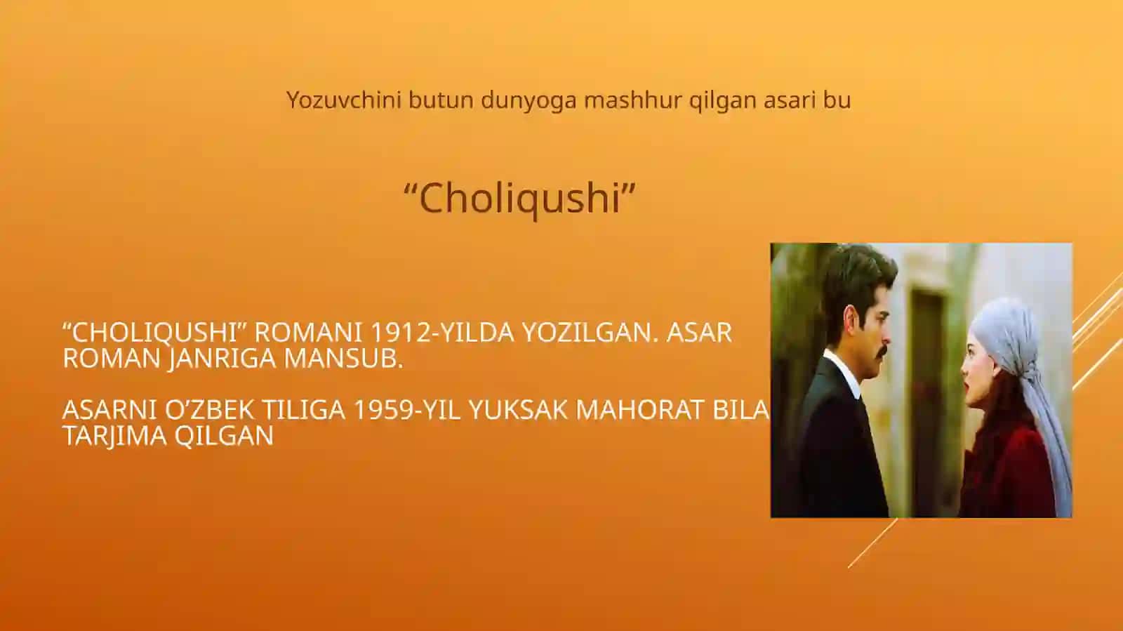 Rashod Nuri Guntekinning "Choliqushi" romani darsi 4