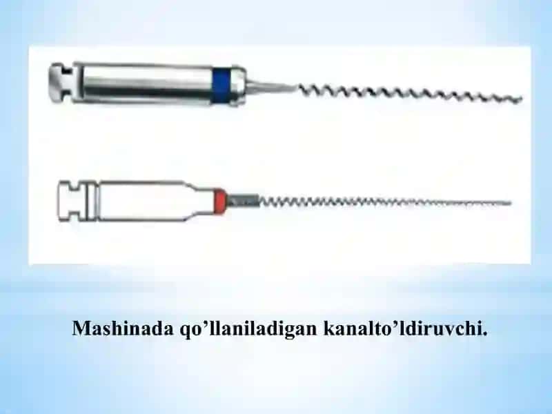 Ildiz kanalini plombalashda qo’llaniluvchi asboblar. 4