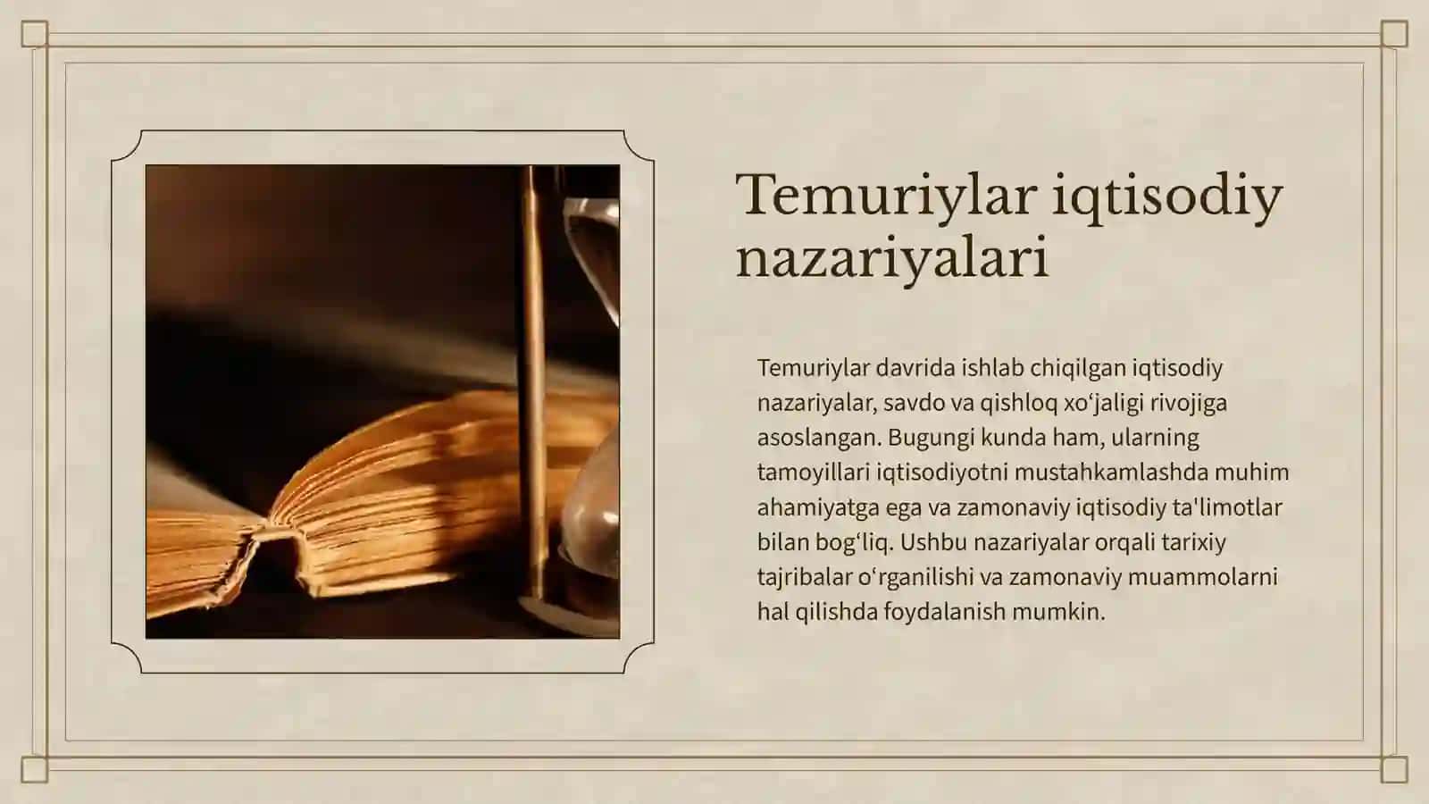 Temur va Temuriylar davridagi iqtisodiy ta’limotlarning bugungi kundagi ahamiyati 2026 yil 4