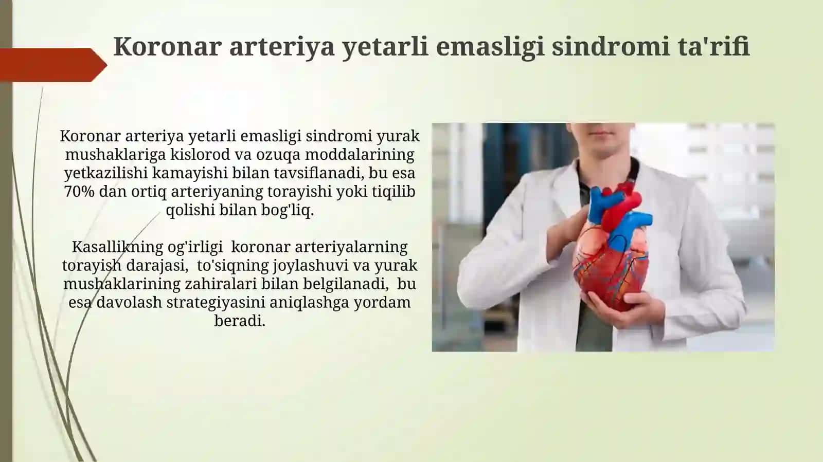 Asosiy klinik sindromlar. Koronar tomiryetishmovchiligisindromi 4