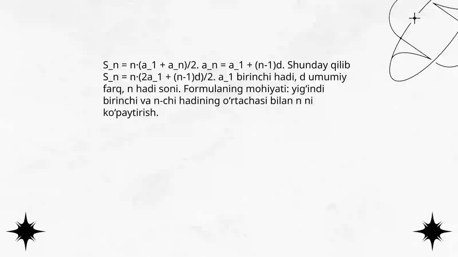 Arifmetik progressiyaning dastlabki n ta hadi yigʻindisi 4
