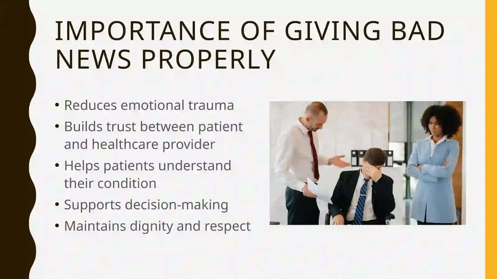 Giving bad news - principles of giving bad news 4
