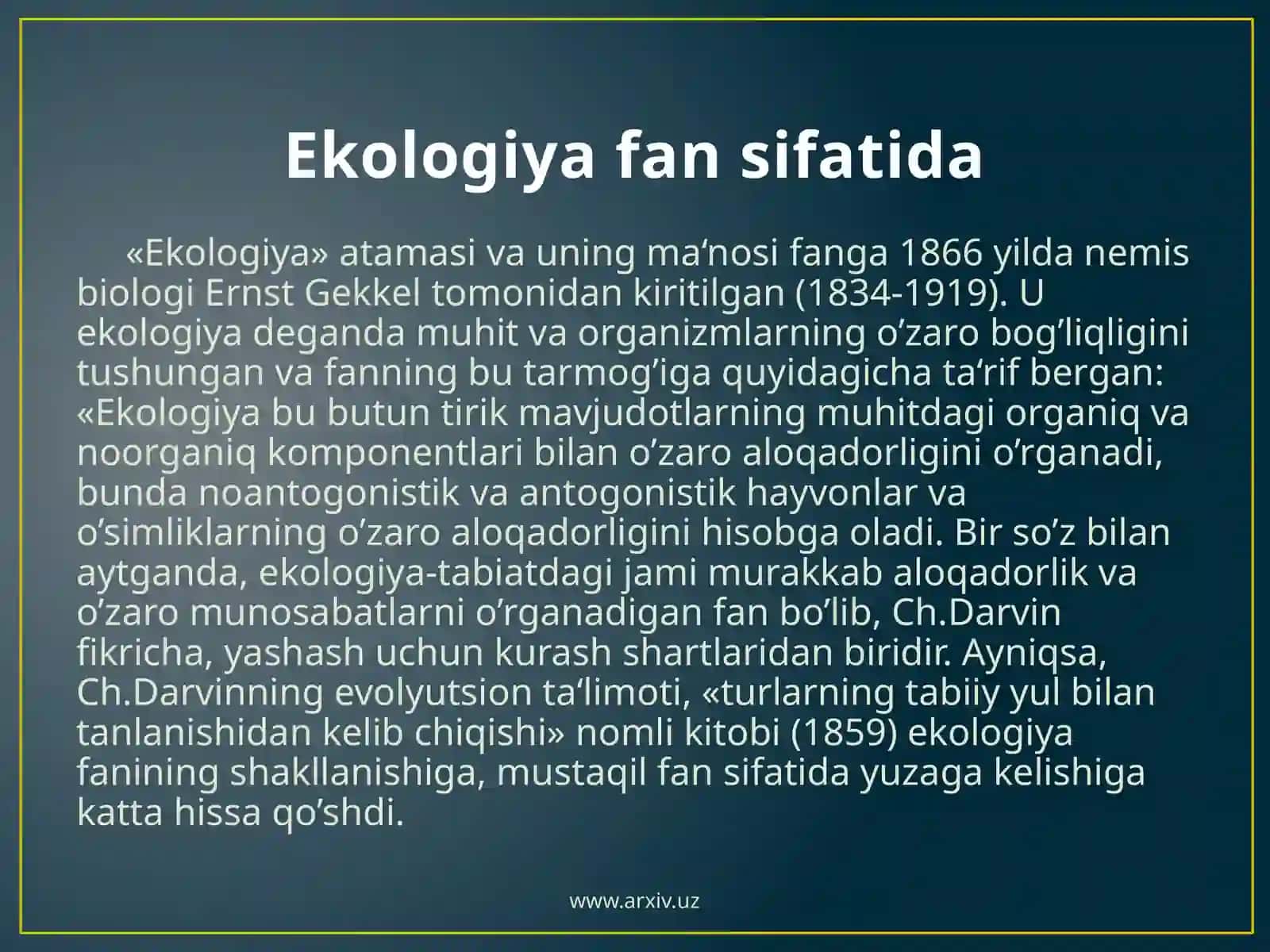 Ekologiyaning rivojlanish tarixi 4