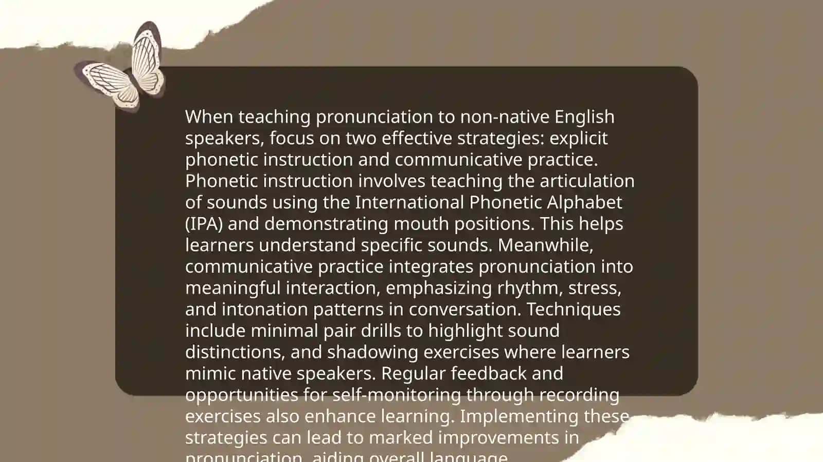The Impact of Accent and Pronunciation in Foreign Language Teaching 4