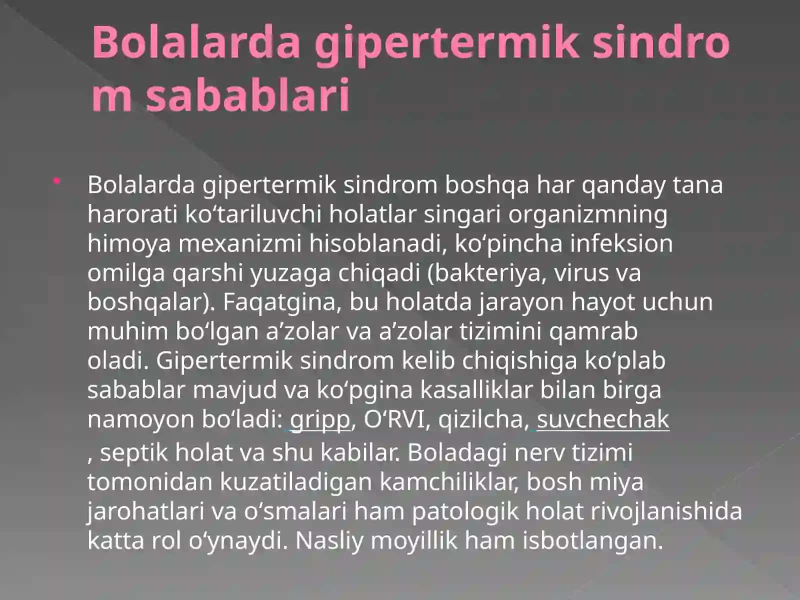 Gipertermiya. Talvasa sindromi Miya shishi 4