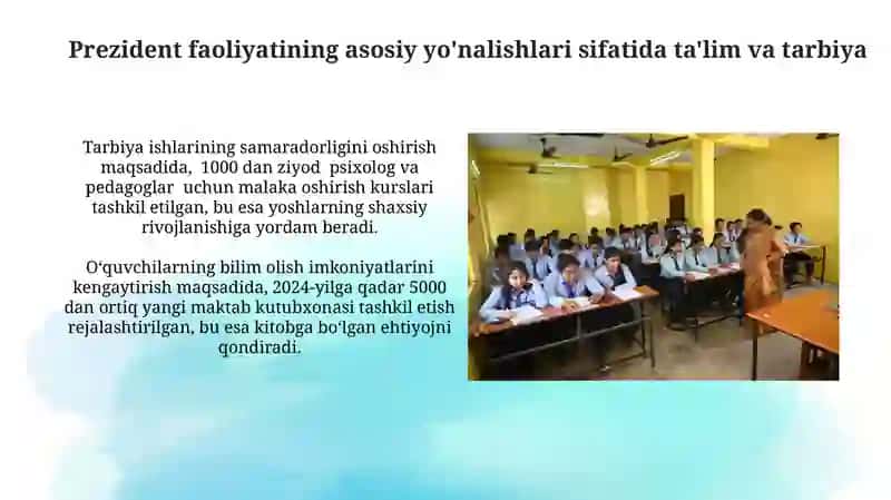 Ta'lim tarbiya Prezident faoliyatining bosh maqsadi 4