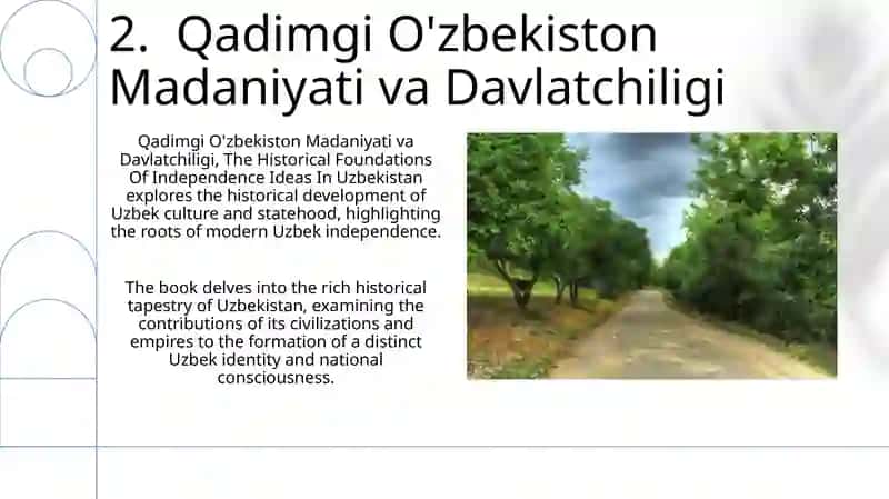 O‘Zbekistonda Mustaqillik G‘Oyalarining Tarixiy Asoslari 4