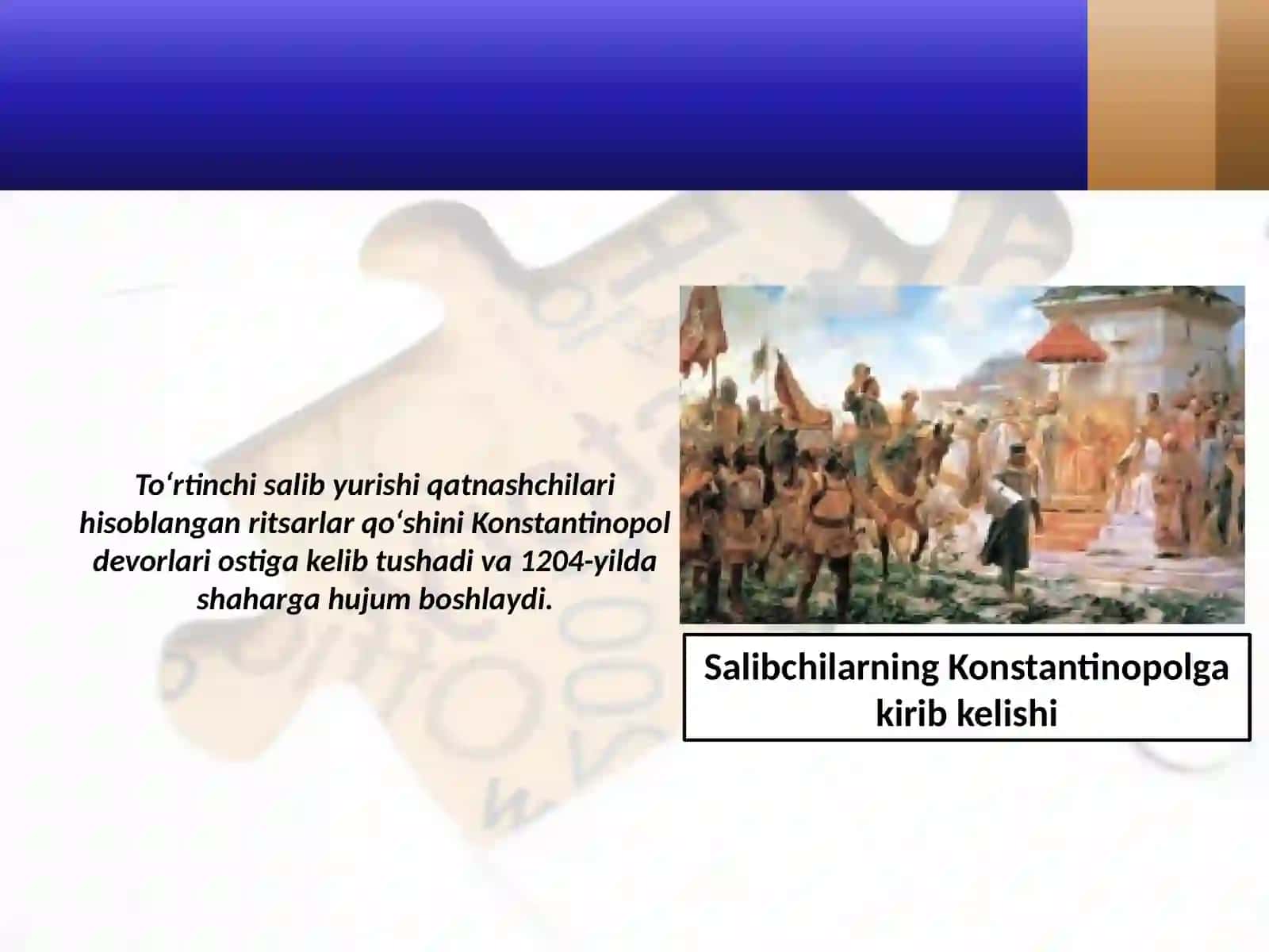 7-sinf Jahon tarixi Keyingi salib yurishlari dars ishlanma 4