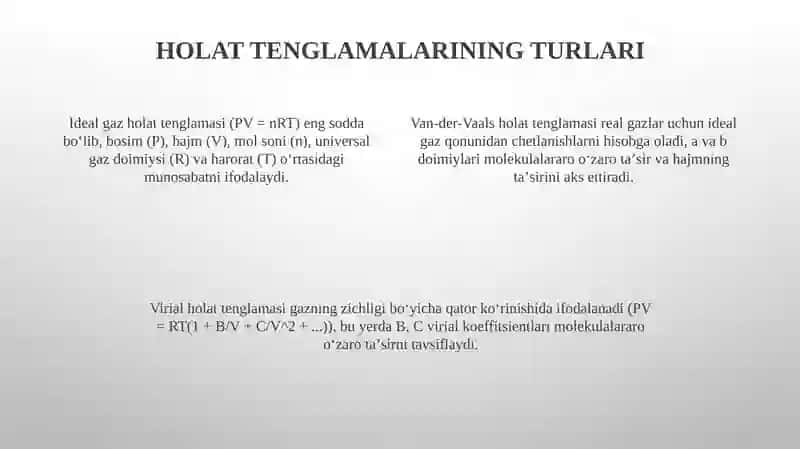 Holat tenglamasi va termik koeffitsientlar 4
