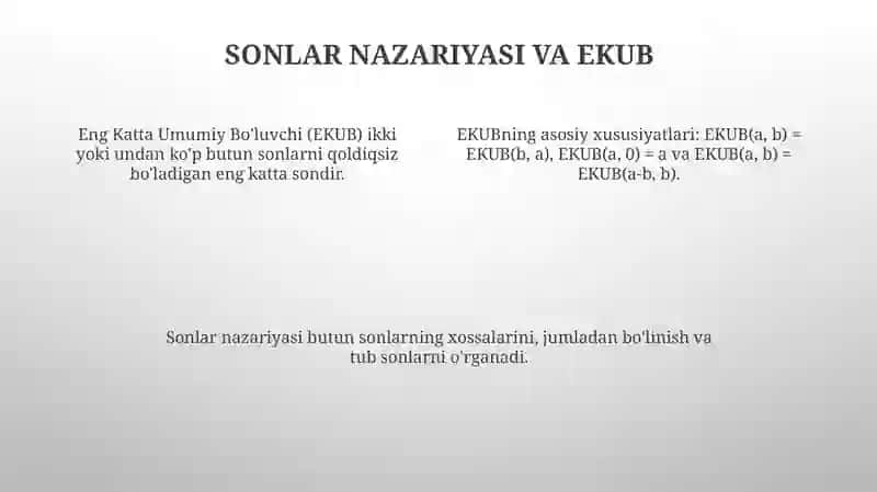 Eng Katta Umumiy Bo'luvchi (EKUB) 4