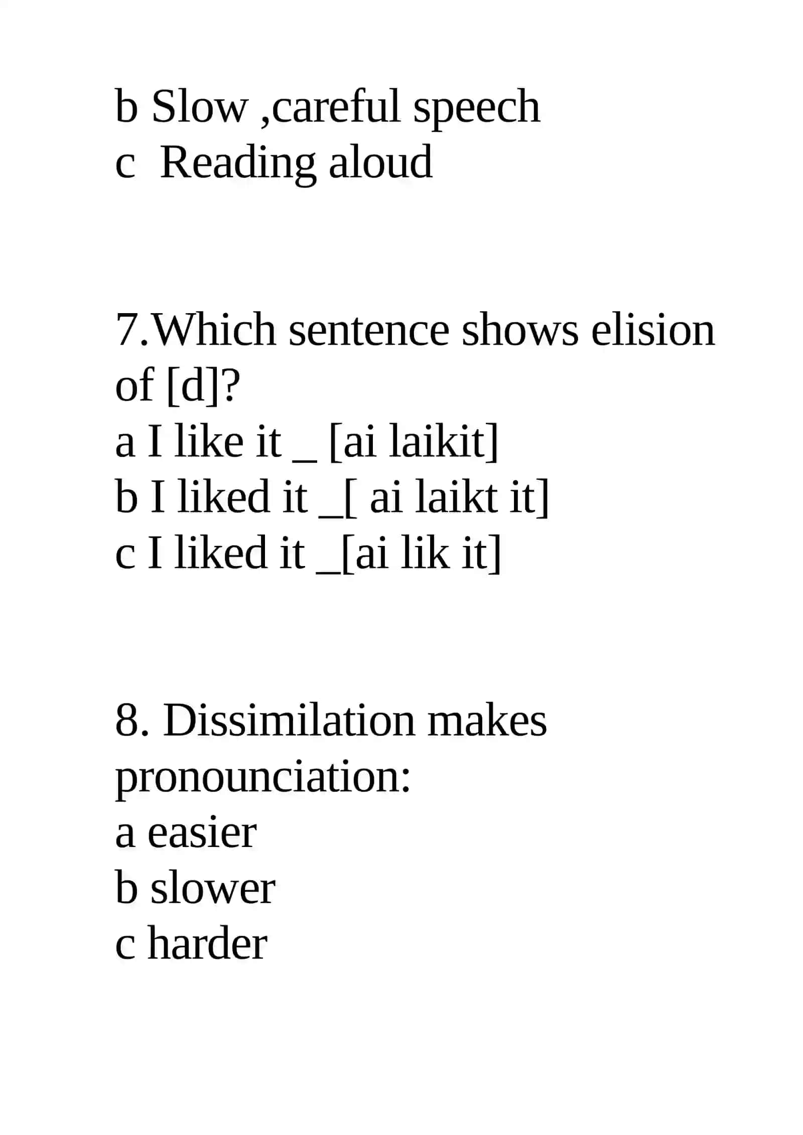 The aspects of connected speech: elision, aspiration, dissimilation 4