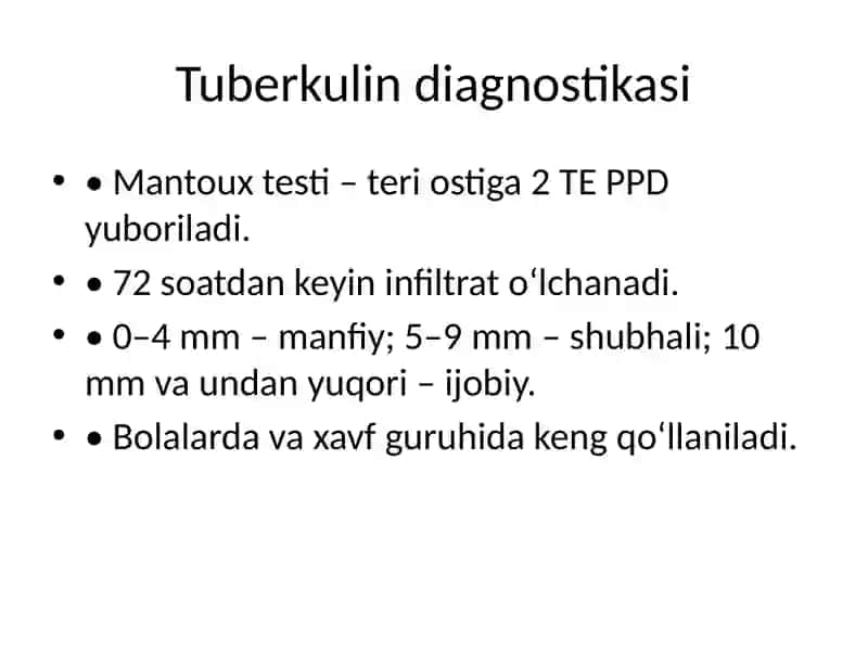 Tuberkulyozni tashxislash usullari 4
