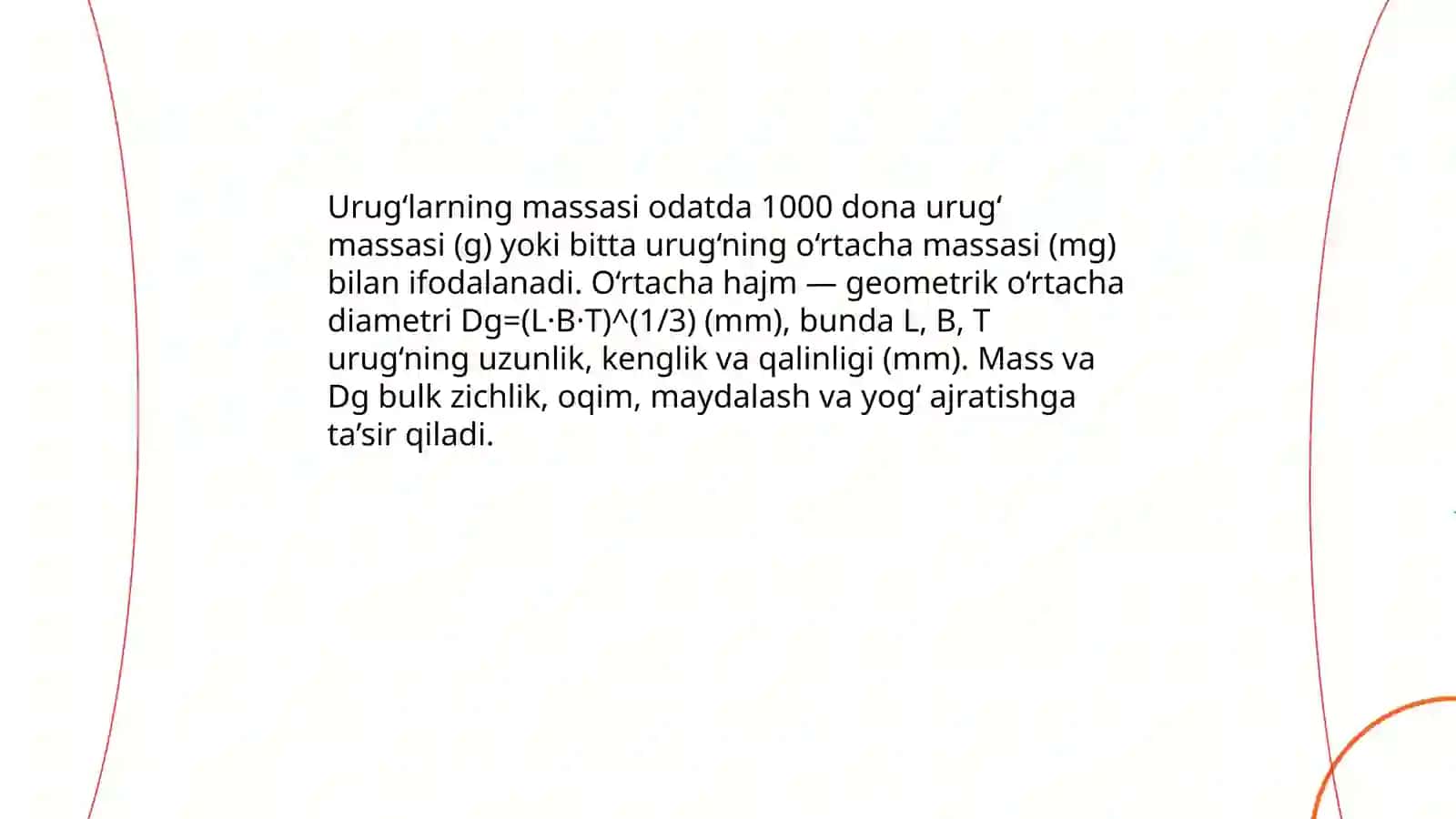 Moyli urug‘larning fizik-texnik xususiyatlari 4