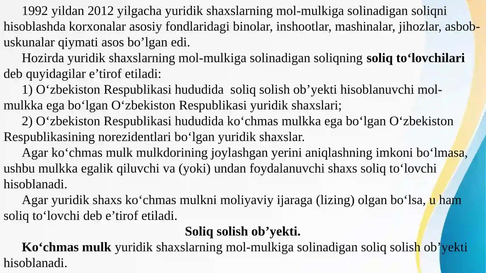 Yuridik shaxslardan olinadigan mol-mulk solig'i. 4