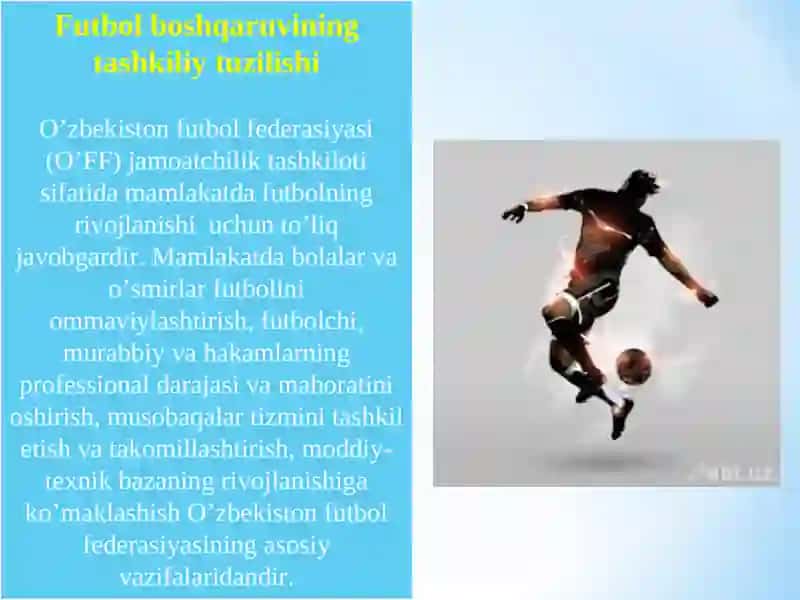 Futbolning umumiy tavsifi 4