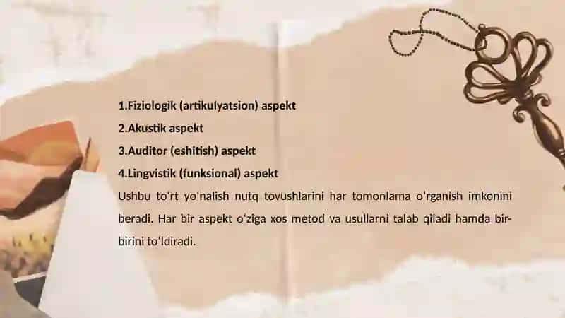 Nutqtovushlarining oʻrganishning 4 aspekti 4