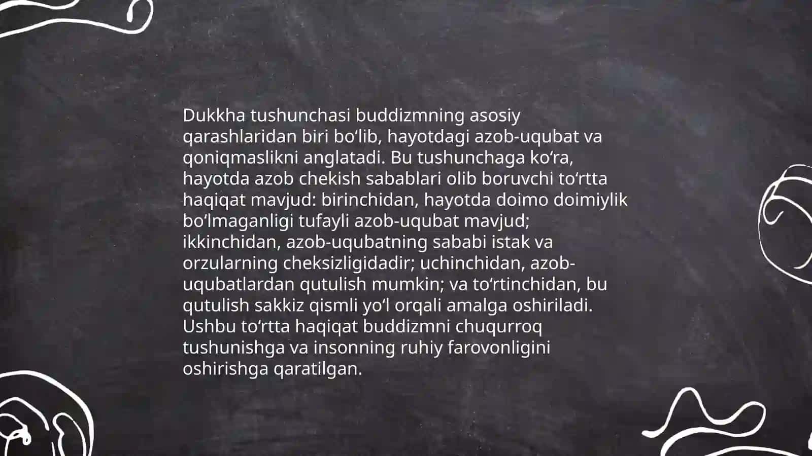 Buddizm taʼlimoti toʻrt oliy haqiqat 4