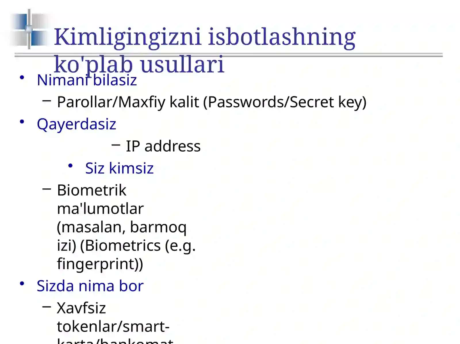 Identifikasiya va autentifikatsiya vositalari 4