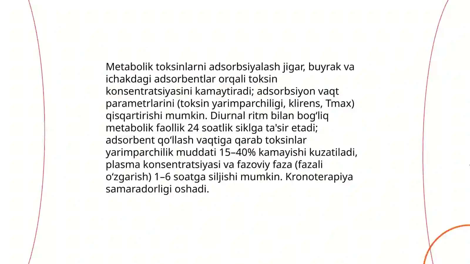 Organizmning vaqt faoliyatida va davolash usullari adsorbsiya jarayonining ahamiyati 4