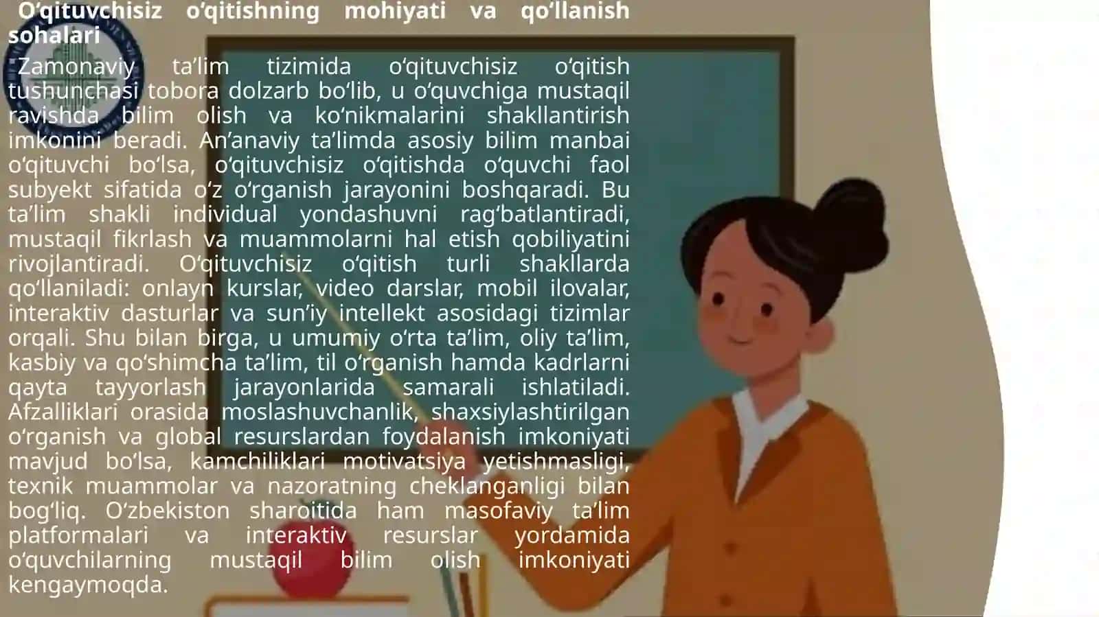 O'qituvchisiz o'qitishning mohiyati va qo'llanish sohalari 4