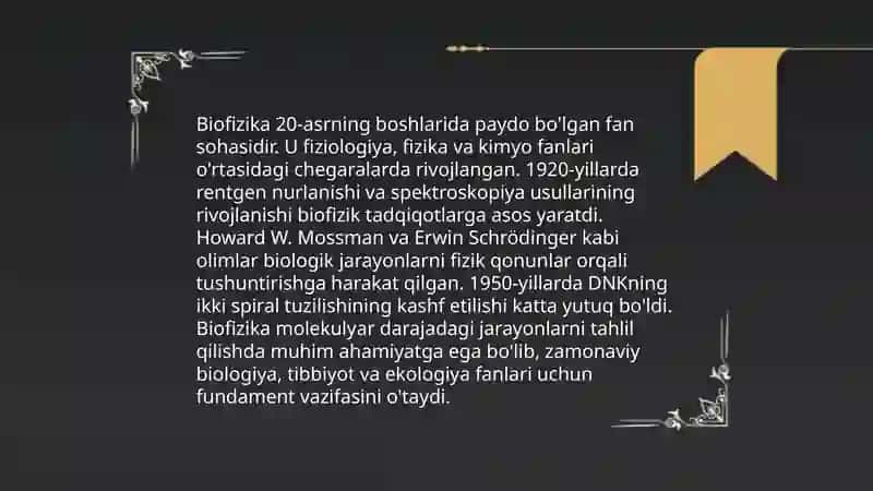Biofizika fanining tarixi va uning vazifalari 4