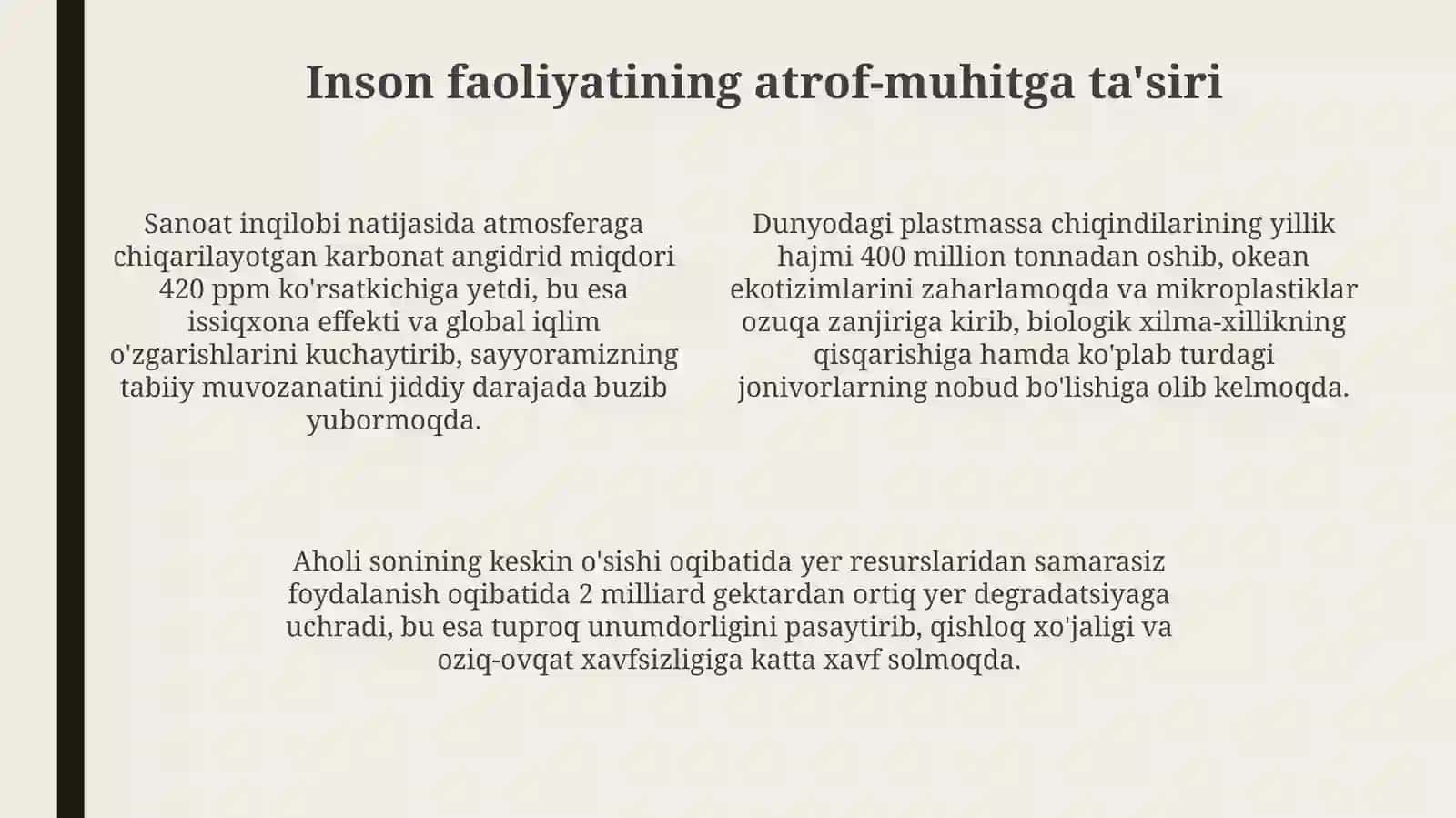 11 sinf Loyiha ishi Inson faoliyatining tabiatga ta'siri va ekologik muammolar  haqida 4