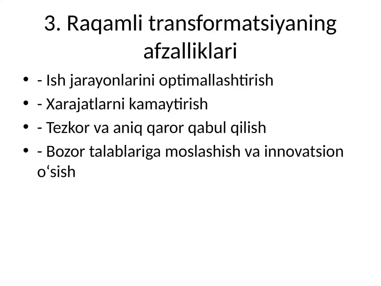 Raqamli transformatsiya – biznes jarayonlari optimallashtirishi 4