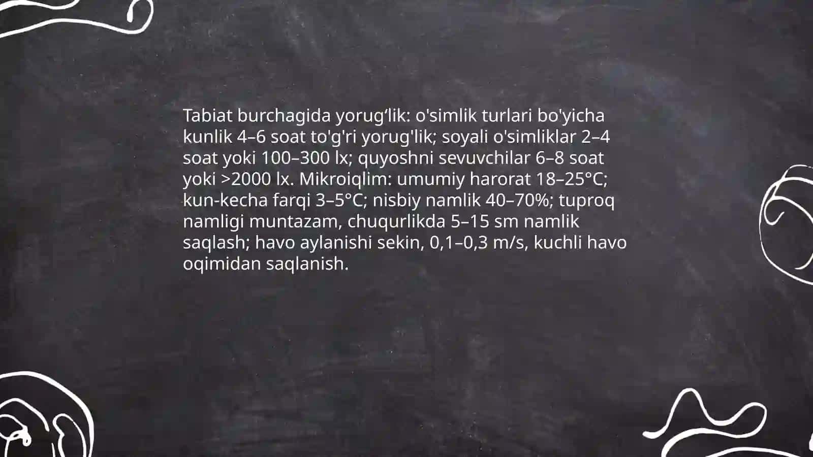 Tabiat burchagini tashkil etishga qoʻyilgan talablar 4