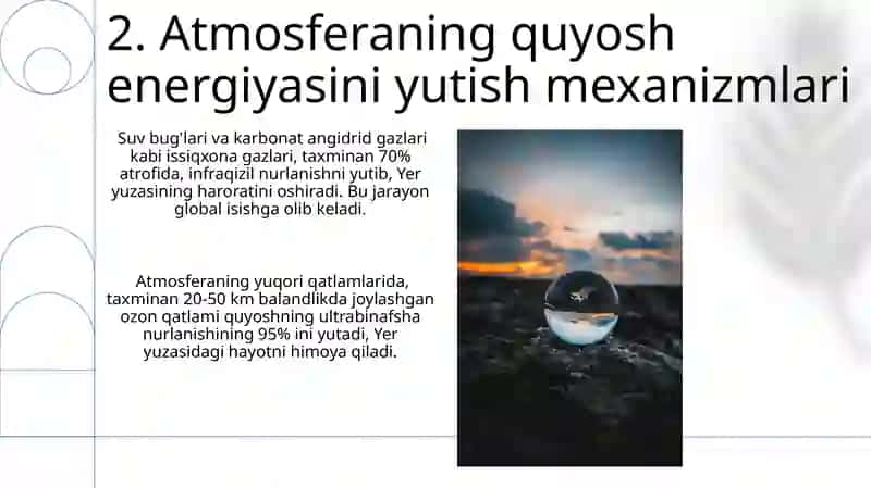 Quyosh energiyasining atmosfera va yer sirtidagi o'zgarishlari 4