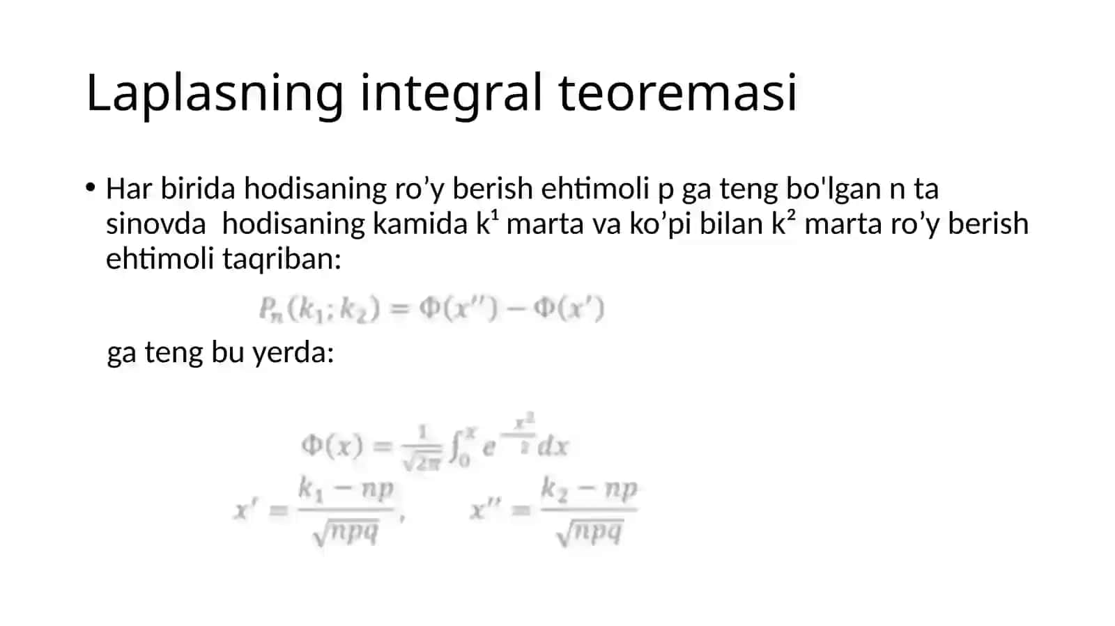 Laplas lokal va integral teoremasi 4