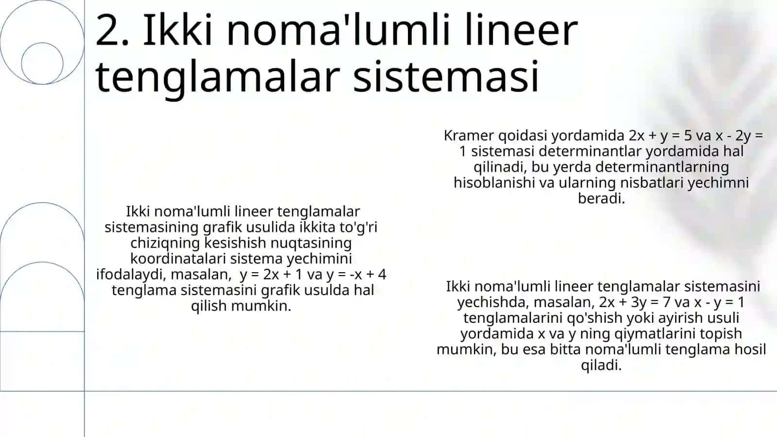 Chiziqli tenglamalar sistemasi va ularni yechish usullari, hayotga tatbiqi 4