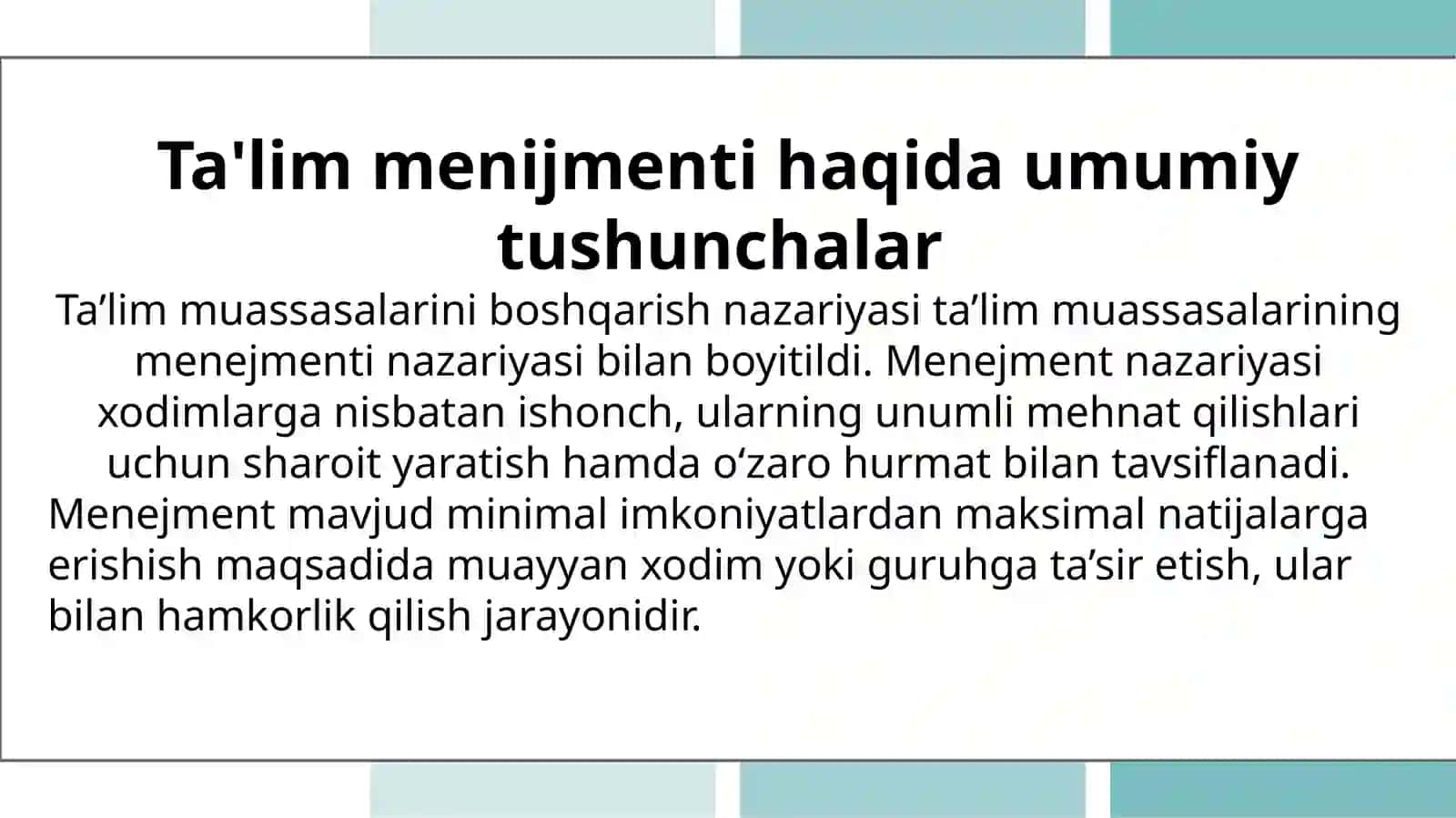 Ta'lim menijmentining psixologik - pedagogik asoslari 4