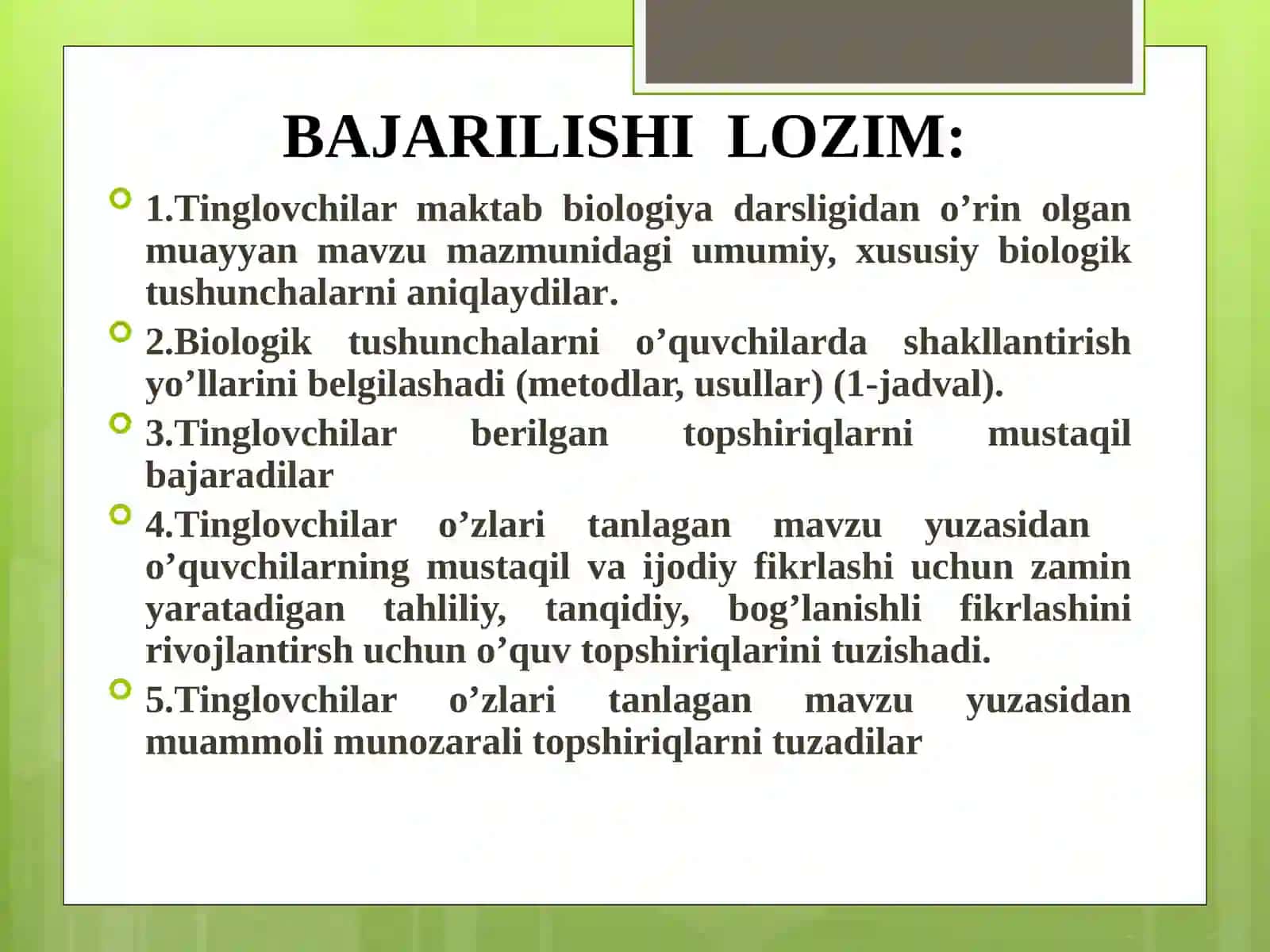 BIOLOGIYATA’LIMI MAZMUNININGTARKIBIY QISMLARI 4
