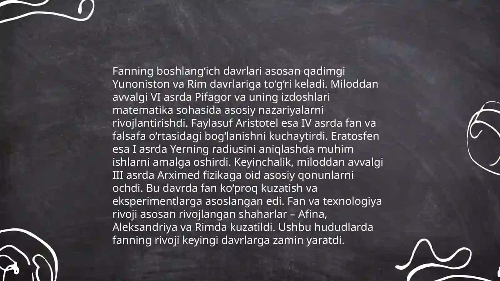 Fanning tarixi va uni o'rganish yondashuvlari 4