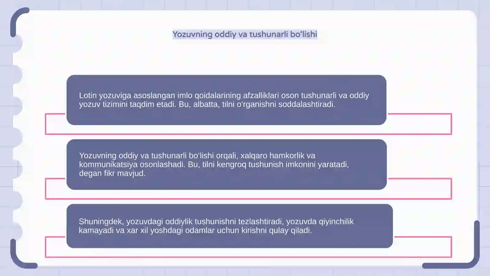 Lotin yozuviga asoslangan imlo qoidalarining afzalliklari 4