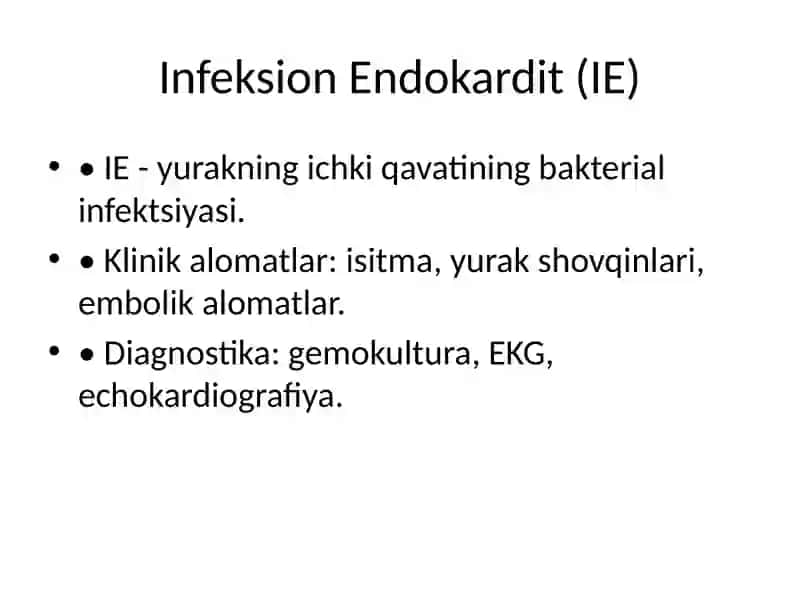 O'tkir Revmatik Isitma va Infeksion Endokardit 4
