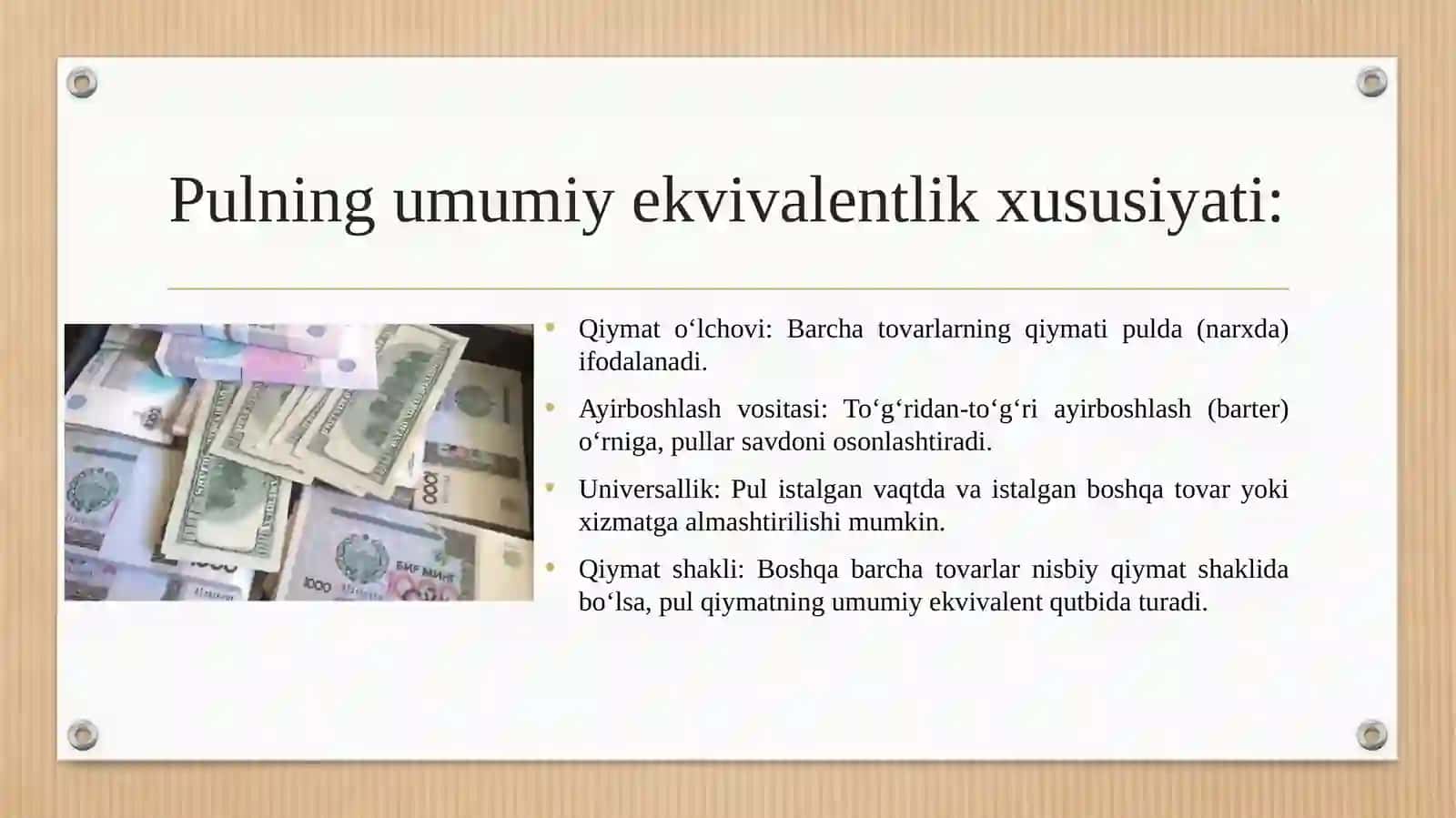 Pul umumiy ekvivalent sifatida 4