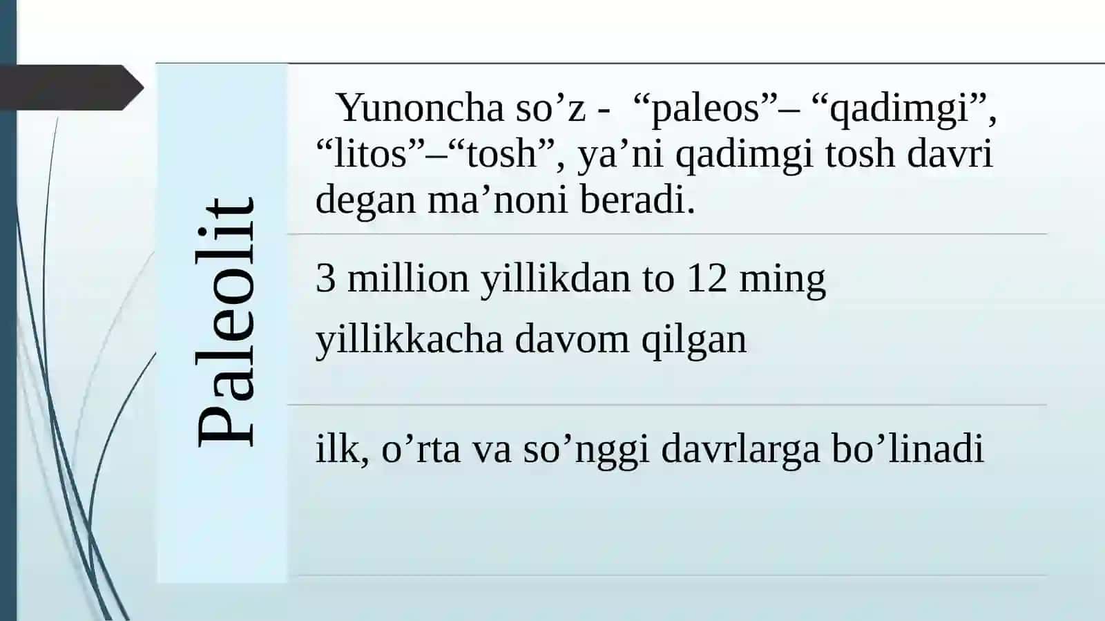 Paleolit davri va uning o‘rganilishi 4