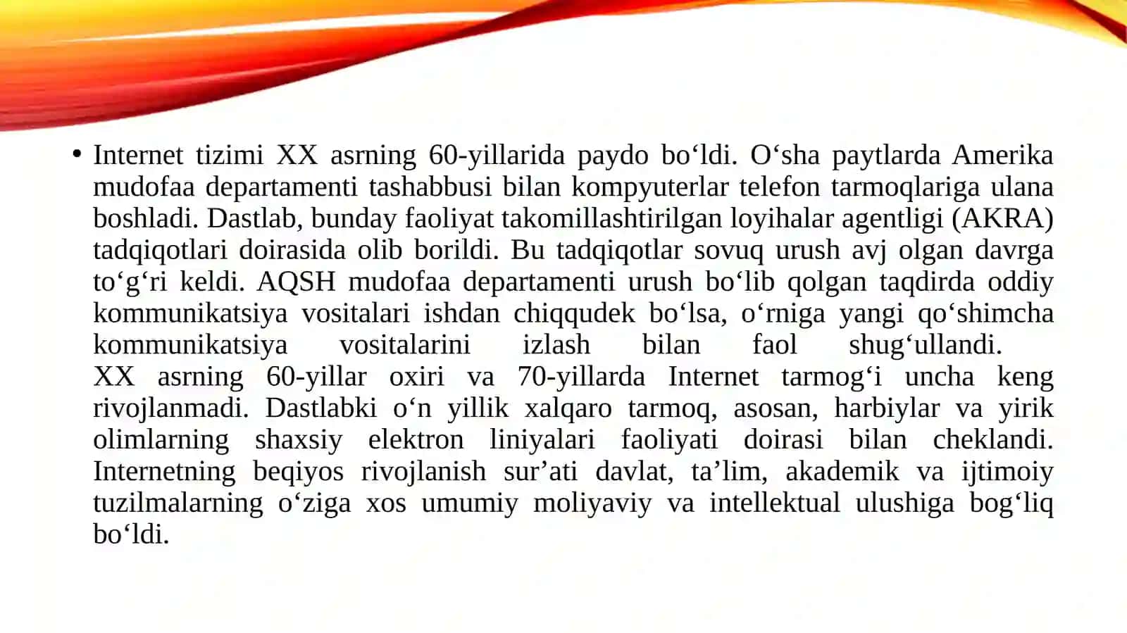INTERNET VA UNING TARIXCHI UCHUN IMKONIYATLARI 4