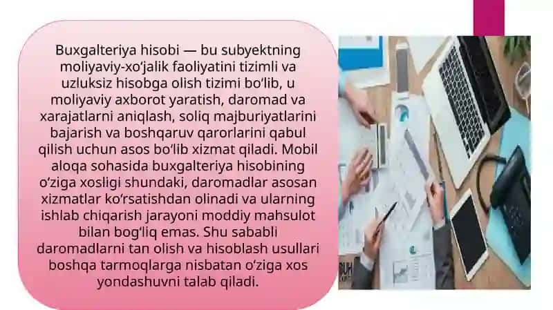 Mobil aloqa xizmatlarini koʻrsatuvchi sub’ektlarda buxgalteriya hisobi 4