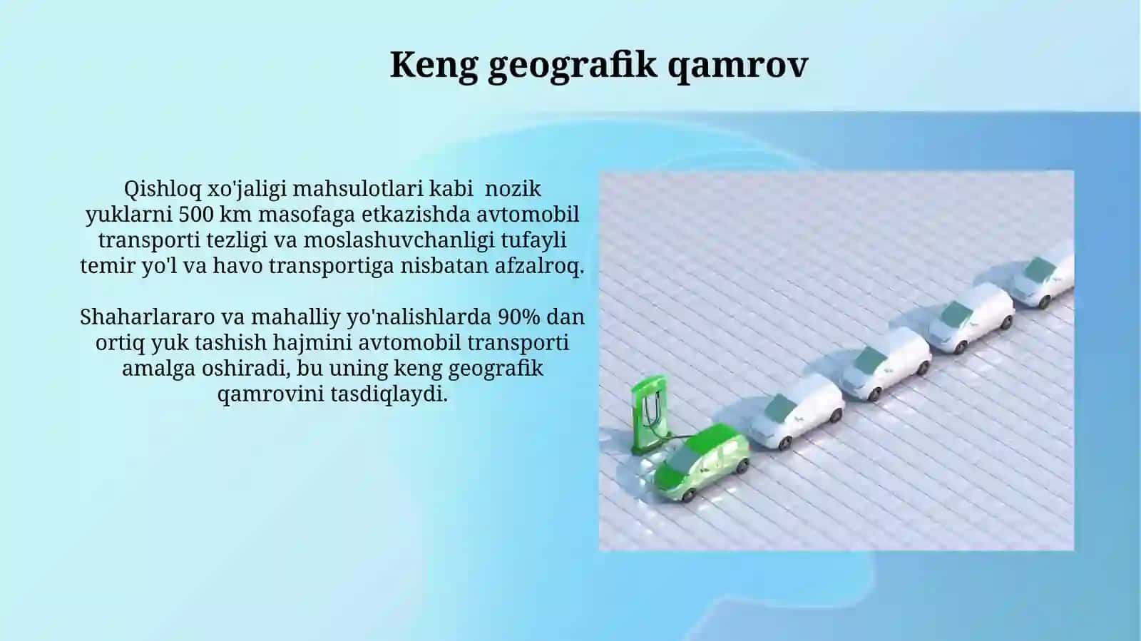 Avtomobil transportining asosiy avzoliklari 4