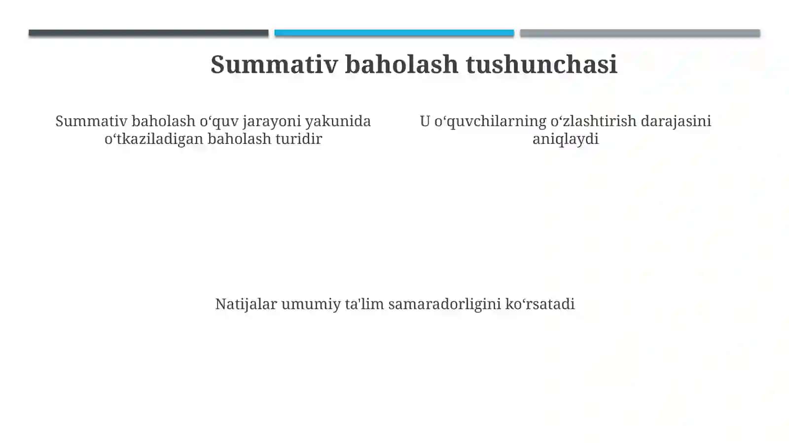 Summativ baholash tushunchasi 4