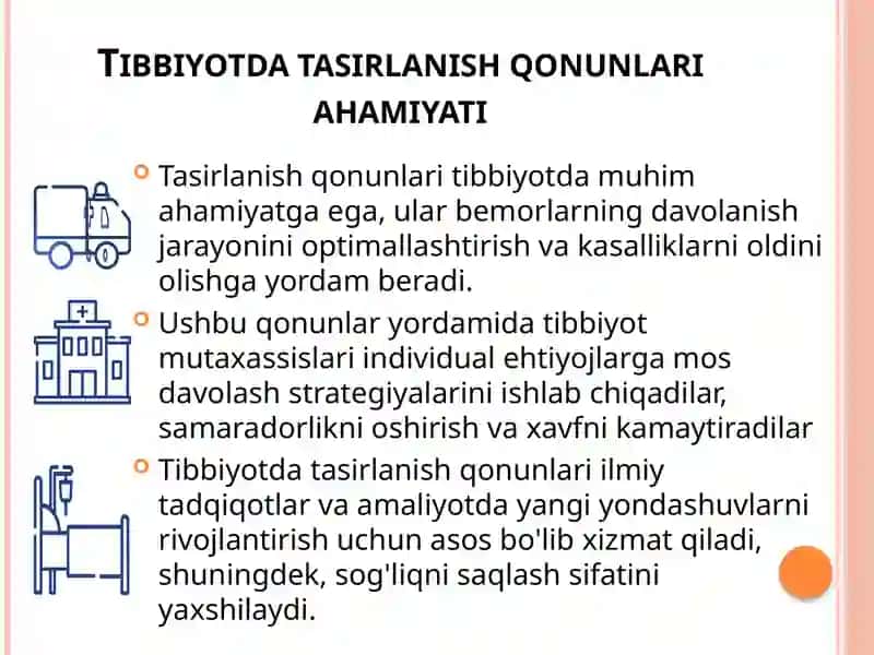 TA’SIRLASH QONUNLARI TIBBIYOTDA  AHAMIYATI 4
