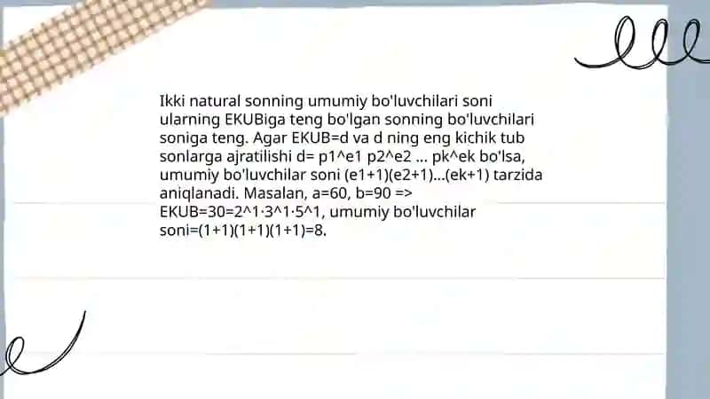 Natural sonlarni umumiy boʻluvchilari sonini topish 4
