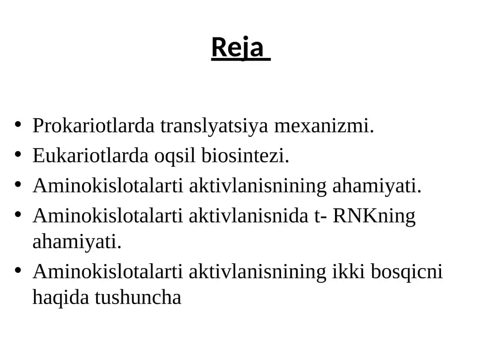 Translyasiya ning asosiy bosqichlari 4