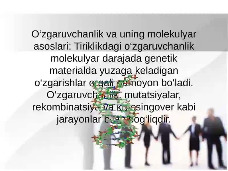 Tiriklikning Molekulyar Asoslari va O‘zgaruvchanlik 4