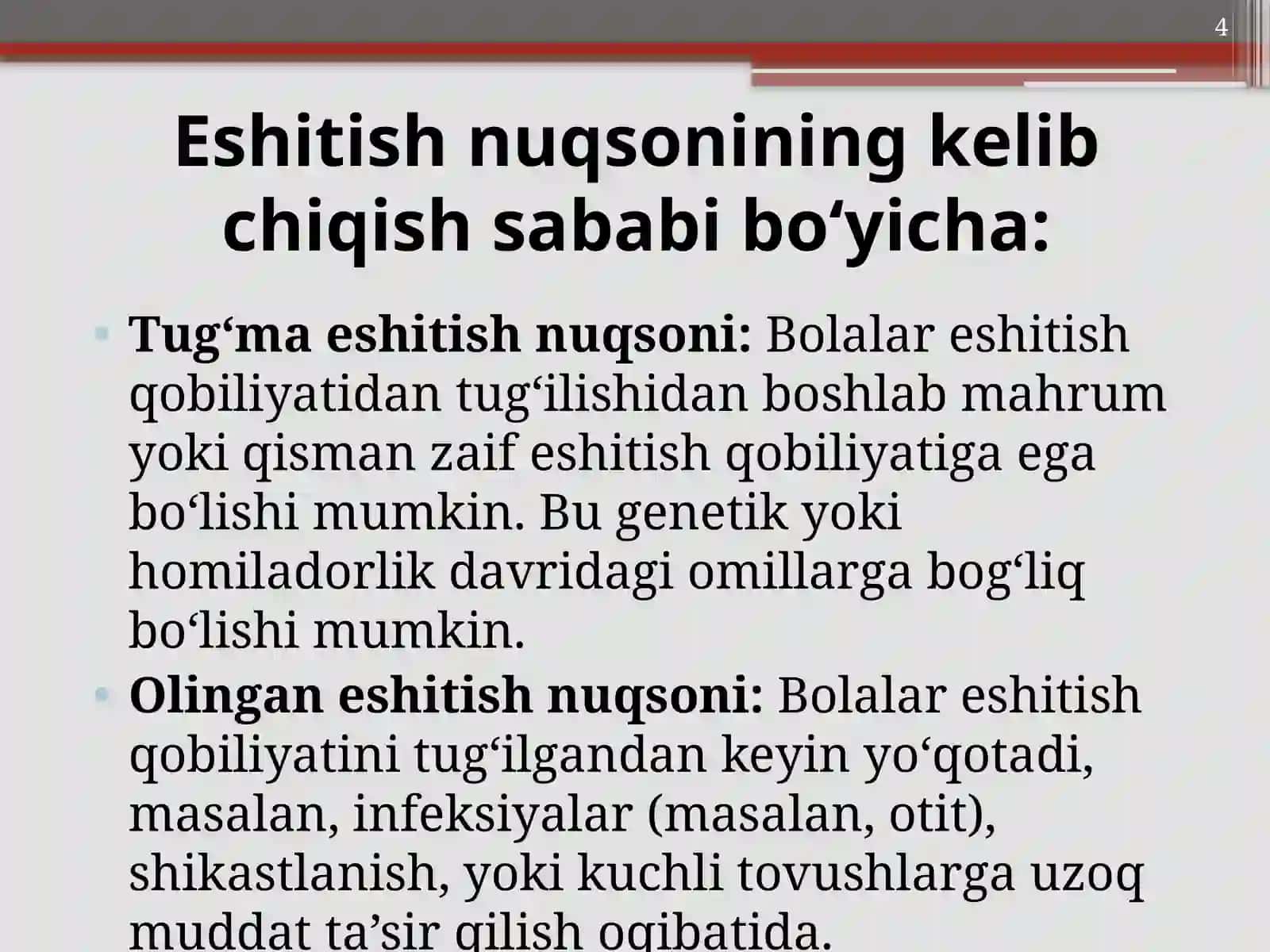 ESHITISHDA NUQSONI BO'LGAN BOLALAR TASNIFI, TA’LIM TARBIYASI 4