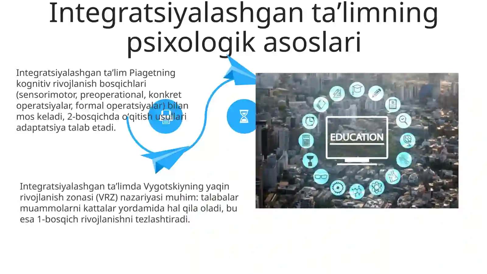 Intigratsiyalashgan ta'limning pedagogik asoslari 4