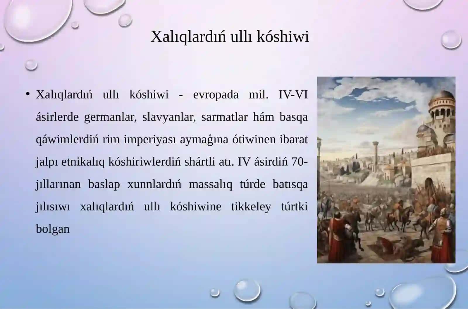 IV-VI ásirlerde ullı kóshiwler 4
