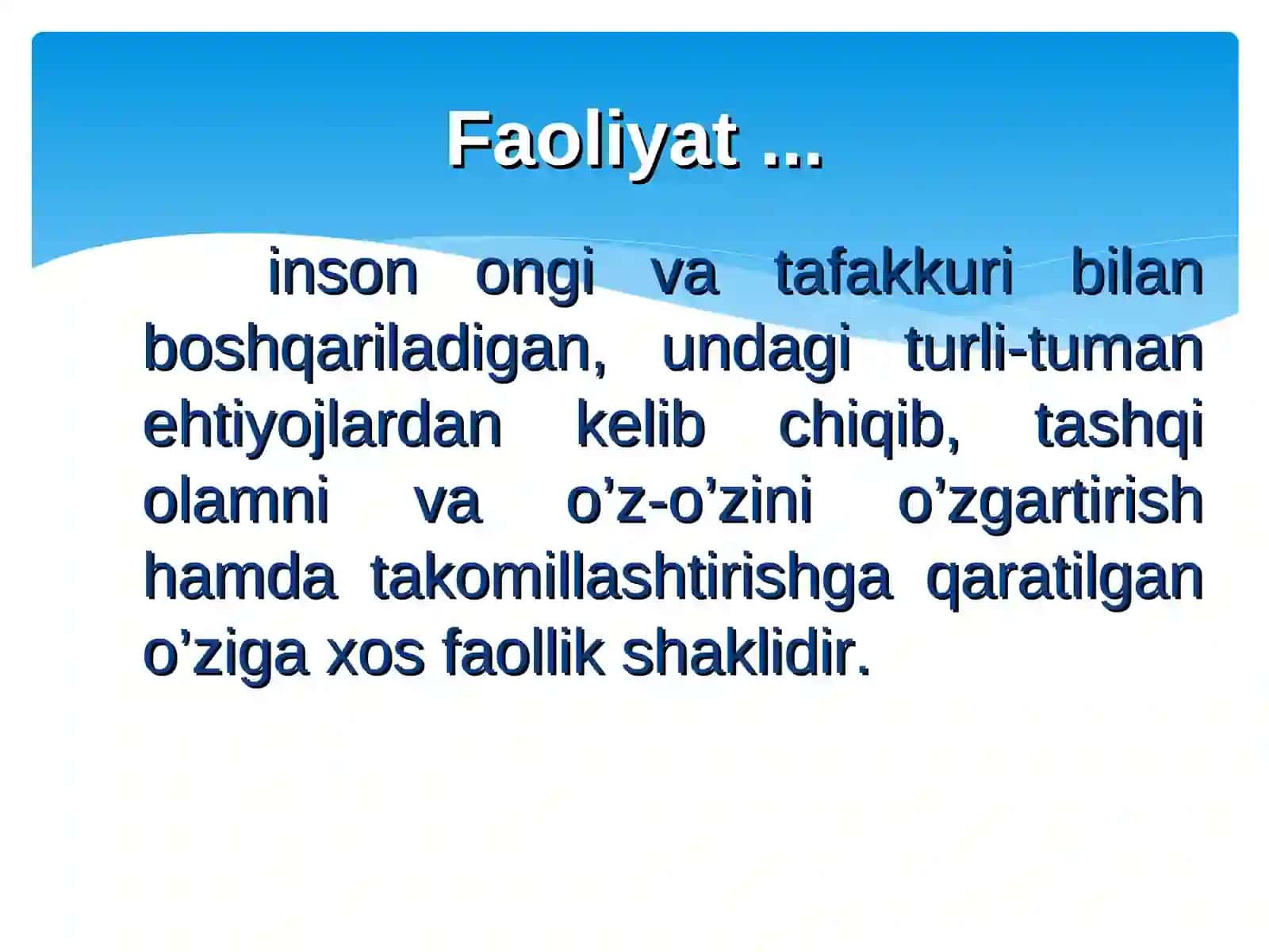 Faoliyat turlari, jismoniy va aqliy harakatlar 4